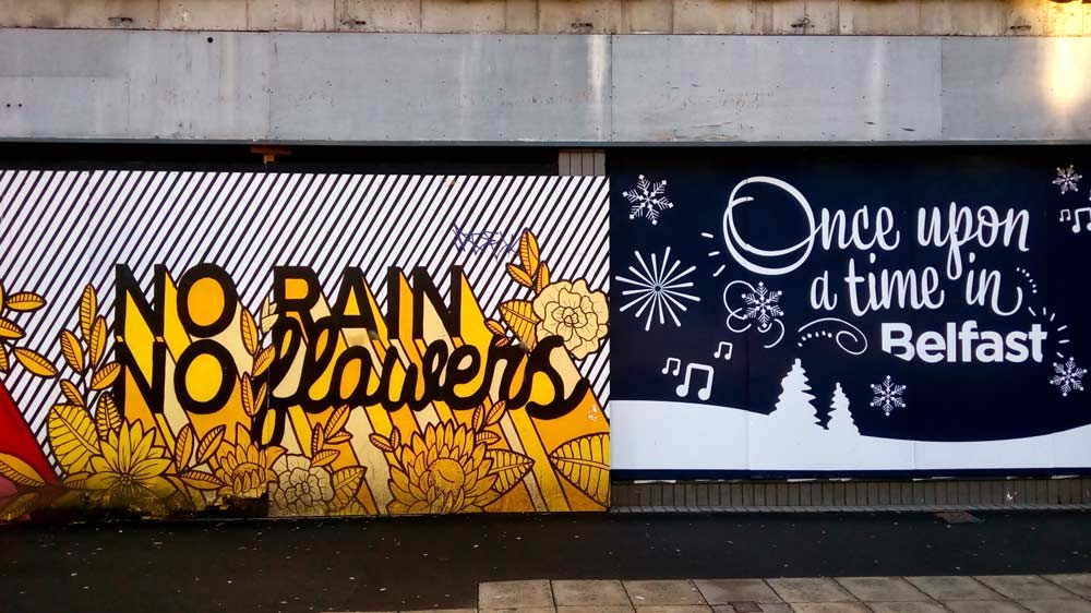 street mural no rain no flowers in belfast